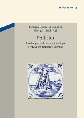 Philister von Bunia,  Remigius, Dembeck,  Till, Stanitzek,  Georg