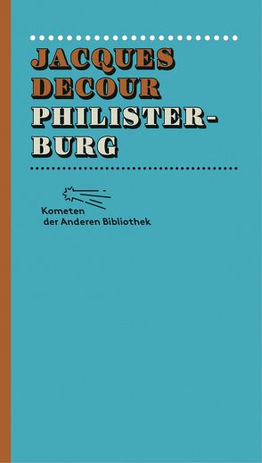 Philisterburg von Decour,  Jacques, Ripplinger,  Stefan