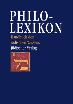 Philo-Lexikon von Bin-Gorion,  Emanuel, Loewenberg,  Alfred, Neuburger,  Otto, Oppenheimer,  Hans