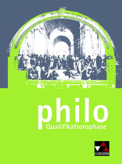 philo NRW / philo Qualifikationsphase von Draken,  Klaus, Gillissen,  Matthias, Peters,  Joerg, Peters,  Martina, Rolf,  Bernd