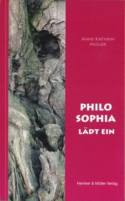 Philo Sophia lädt ein von Müller,  Anne K