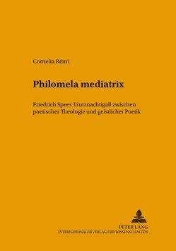 Philomela mediatrix von Rémi,  Cornelia