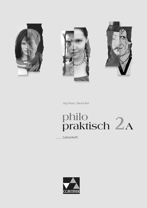 philopraktisch / philopraktisch LH 2 A von Bohschke,  Christa, Draken,  Klaus, Engels,  Helmut, Gillissen,  Matthias, Levent,  Martina, Peters,  Joerg, Peters,  Martina, Rolf,  Bernd, Sandbrink,  Rita