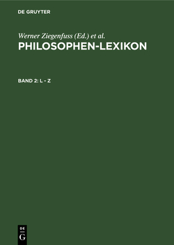 Philosophen-Lexikon / L – Z von Jung,  Gertrud, Ziegenfuß,  Werner