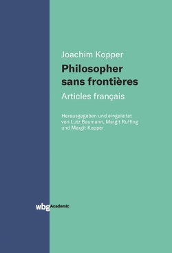 Philosopher sans frontières – Articles français von Kopper,  Joachim