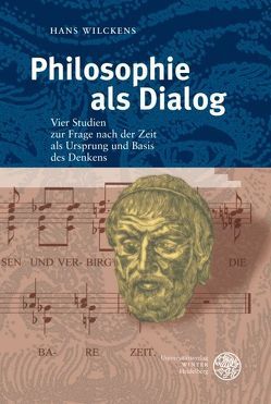 Philosophie als Dialog von Wilckens,  Hans