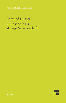Philosophie als strenge Wissenschaft von Husserl,  Edmund, Marbach,  Eduard