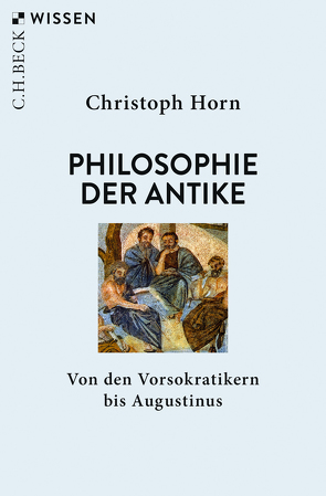 Philosophie der Antike von Horn,  Christoph
