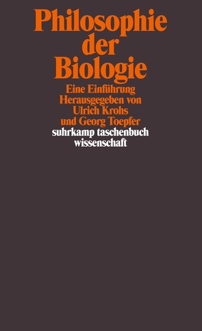Philosophie der Biologie von Krohs,  Ulrich, Toepfer,  Georg