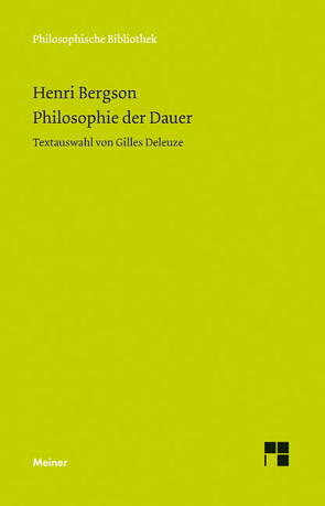 Philosophie der Dauer von Bergson,  Henri, Deleuze,  Gilles