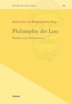 Philosophie der Lust von Erler,  Michael, Rother,  Wolfgang