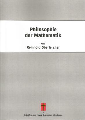 Philosophie der Mathematik von Oberlercher,  Reinhold