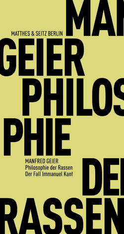Philosophie der Rassen von Geier,  Manfred