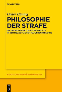 Philosophie der Strafe von Hüning,  Dieter