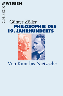 Philosophie des 19. Jahrhunderts von Zöller,  Günter
