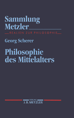 Philosophie des Mittelalters von Scherer,  Georg
