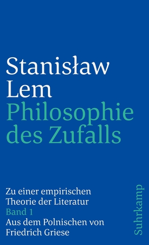 Philosophie des Zufalls von Griese,  Friedrich, Lem,  Stanislaw