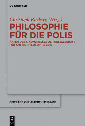 Philosophie für die Polis von Riedweg,  Christoph