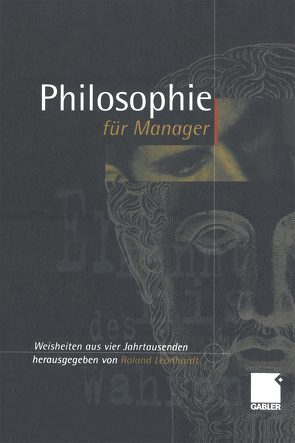 Philosophie für Manager von Leonhardt,  Roland