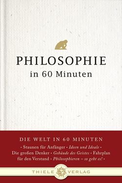 Philosophie in 60 Minuten von Byron,  Jonathan