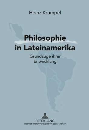Philosophie in Lateinamerika von Krumpel,  Heinz