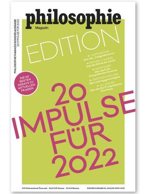 Philosophie Magazin Sonderausgabe „Edition 22“ von Moreau,  Anne-Sophie