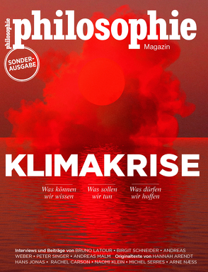 Philosophie Magazin Sonderausgabe „Klimakrise“ von Moreau,  Anne-Sophie