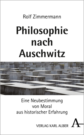 Philosophie nach Auschwitz von Zimmermann,  Rolf