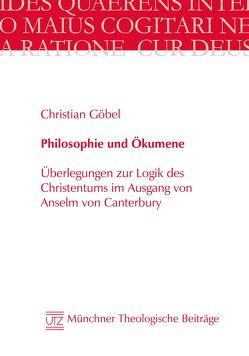 Philosophie und Ökumene von Göbel,  Christian