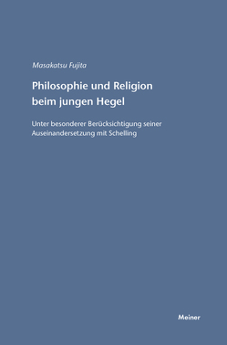 Philosophie und Religion beim jungen Hegel von Fujita,  Masakatsu