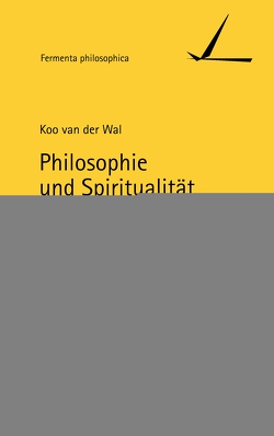 Philosophie und Spiritualität von Wal,  Koo van der