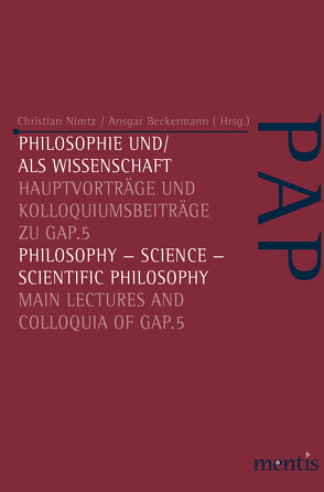 Philosophie und/als Wissenschaft /Philosophy-Science – Scientific Philosophy von Beckermann,  Ansgar, Nimtz,  Christian