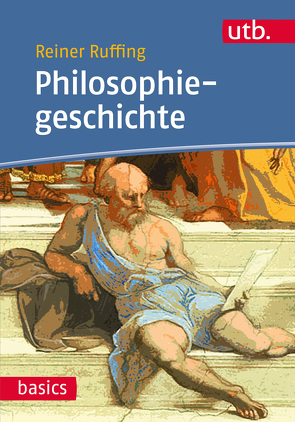 Philosophiegeschichte von Ruffing,  Reiner