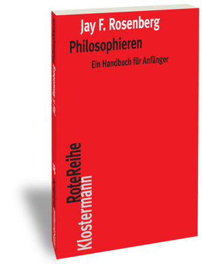 Philosophieren von Flickinger,  Brigitte, Rosenberg,  Jay F