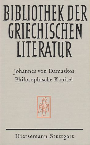 Philosophische Kapitel von Johannes von Damaskos, Richter,  Gerhard