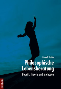 Philosophische Lebensberatung von Wahler,  Hendrik