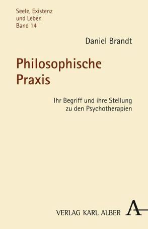 Philosophische Praxis von Achenbach,  Gerd B., Brandt,  Daniel