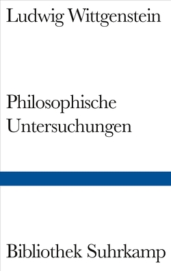 Philosophische Untersuchungen von Schulte,  Joachim, Wittgenstein,  Ludwig