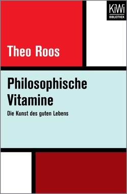 Philosophische Vitamine von Heidelbach,  Nikolaus, Roos,  Theo