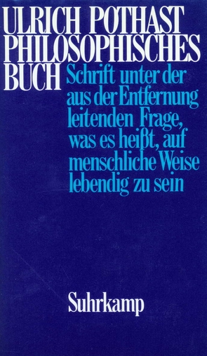 Philosophisches Buch von Pothast,  Ulrich
