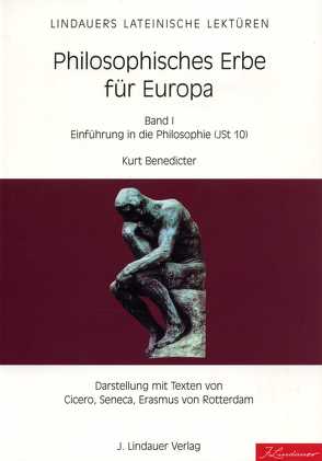 Philosophisches Erbe für Europa – Lehrerheft von Benedicter,  Kurt
