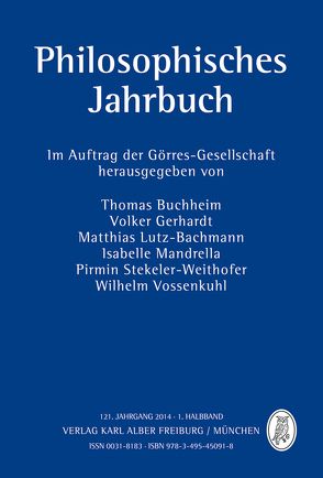 Philosophisches Jahrbuch von Buchheim,  Thomas, Dierig,  Simon, Gerhardt,  Volker, Gerlach,  Stefan, Görres-Gesellschaft, Hahmann,  Andree, Lutz-Bachmann,  Matthias, Mandrella,  Isabelle, Rojas,  Alejandro, Russo,  Antonio, Stekeler-Weithofer,  Pirmin, Streubel,  Thorsten, Vossenkuhl,  Wilhelm, Wälde,  Bettina