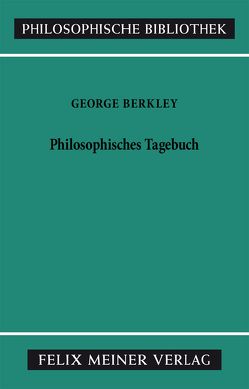 Philosophisches Tagebuch von Berkeley,  George, Breidert,  Wolfgang