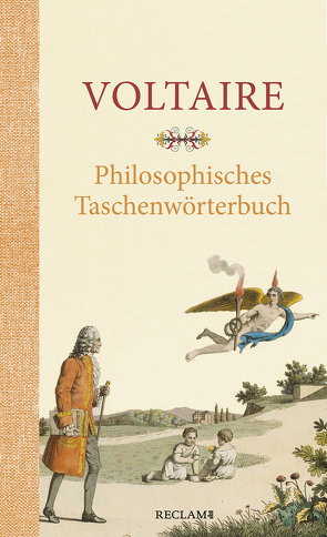 Philosophisches Taschenwörterbuch von Bauer,  Rainer, Moland,  Louis, Oppenheimer,  Angelika, Voltaire