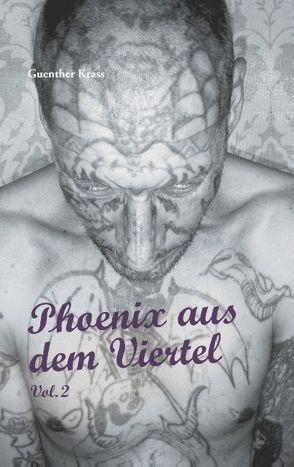 Phoenix aus dem Viertel Vol. 2 von Krass,  Guenther