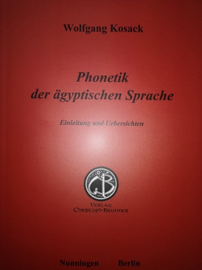 Phonetik der ägyptischen Sprache von Kosack,  Wolfgang