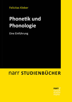 Phonetik und Phonologie von Kleber,  Felicitas