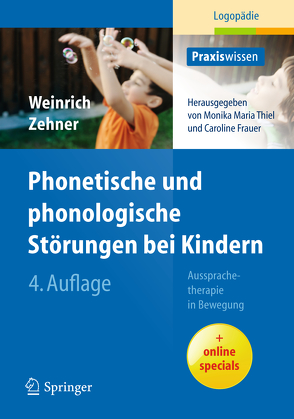 Phonetische und phonologische Störungen bei Kindern von Weinrich,  Martina, Wohlleben,  U., Zehner,  Heidrun