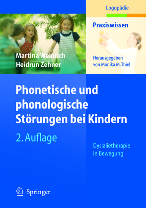 Phonetische und phonologische Störungen bei Kindern von Weinrich,  Martina, Wohlleben,  U., Zehner,  Heidrun