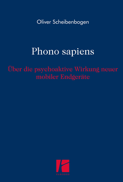 Phono sapiens von Scheibenbogen,  Oliver